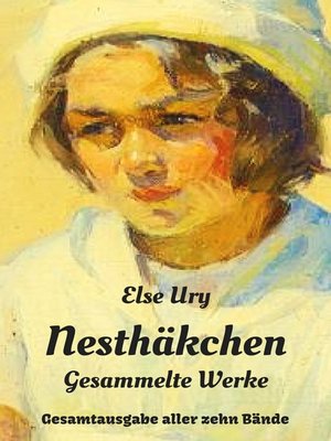 cover image of Nesthäkchen--Gesammelte Werke